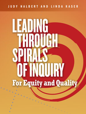 cover image of Leading Through Spirals of Inquiry